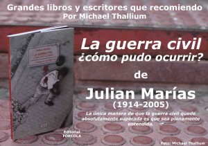 Julián Marías - La guerra civil