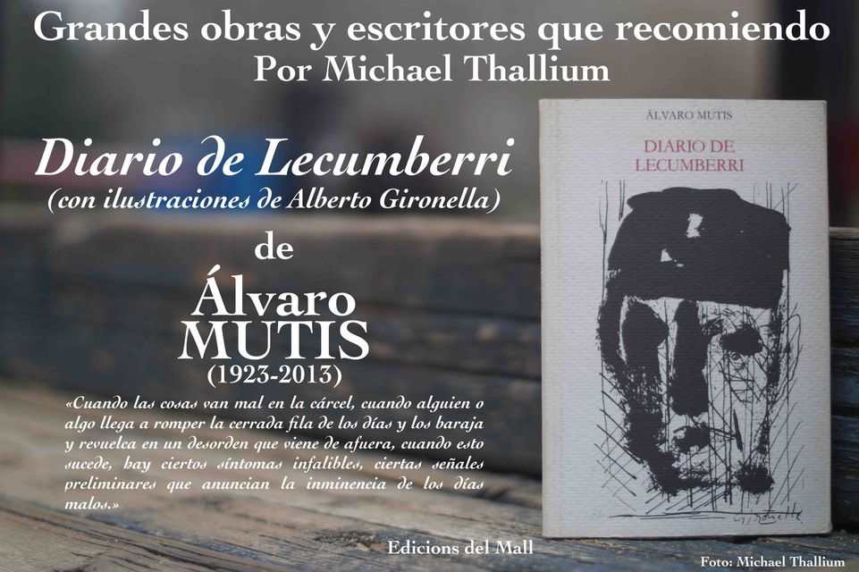 Álvaro Mutis - Diario de Lecumberri