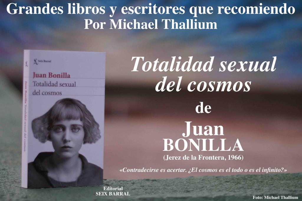 Juan Bonilla - Totalidad sexual del cosmos