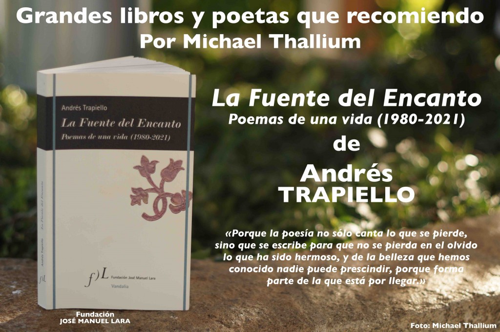 Andrés Trapiello - La Fuente del Encanto